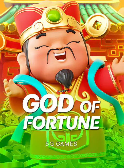 5G_GOD OF FORTUNE
