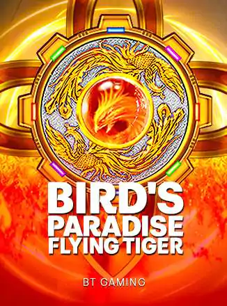 BTG_Bird's Paradise - Flying Tiger